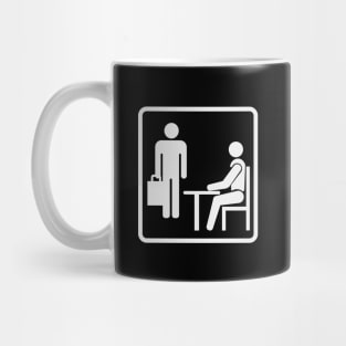 Office Work Sign Mug